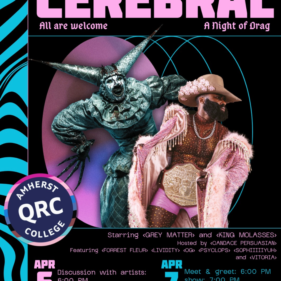 4/6 and 4/7 - "Cerebral" @ Amherst College (MA) thumbnail