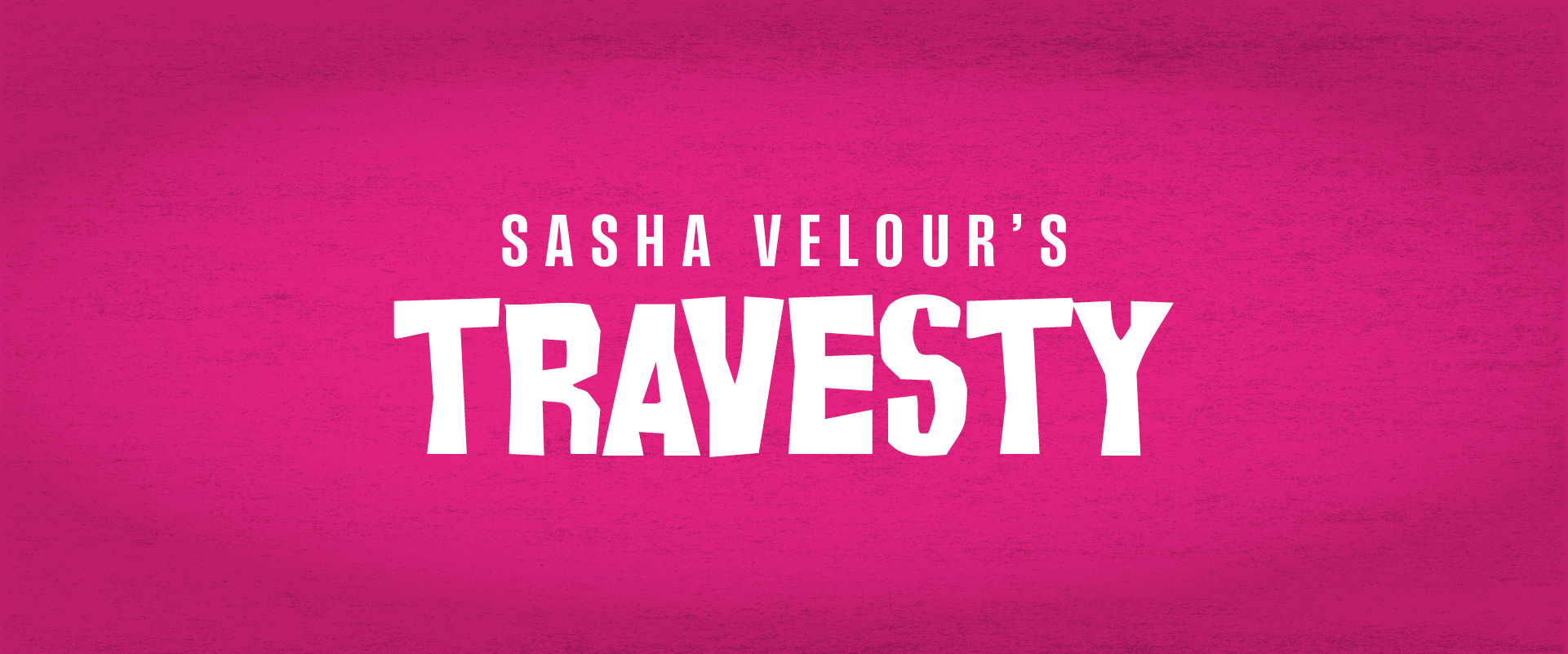 3/28 to 4/3 - Sasha Velour's Travesty @ Woolly Mammoth (Washington, DC) thumbnail