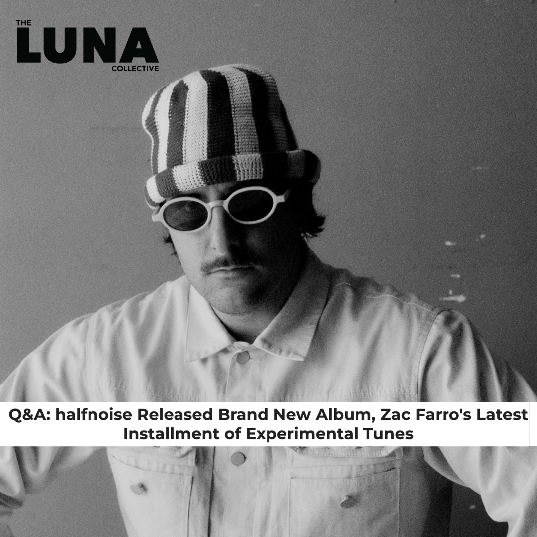 HALFNOISE X LUNA COLLECTIVE thumbnail