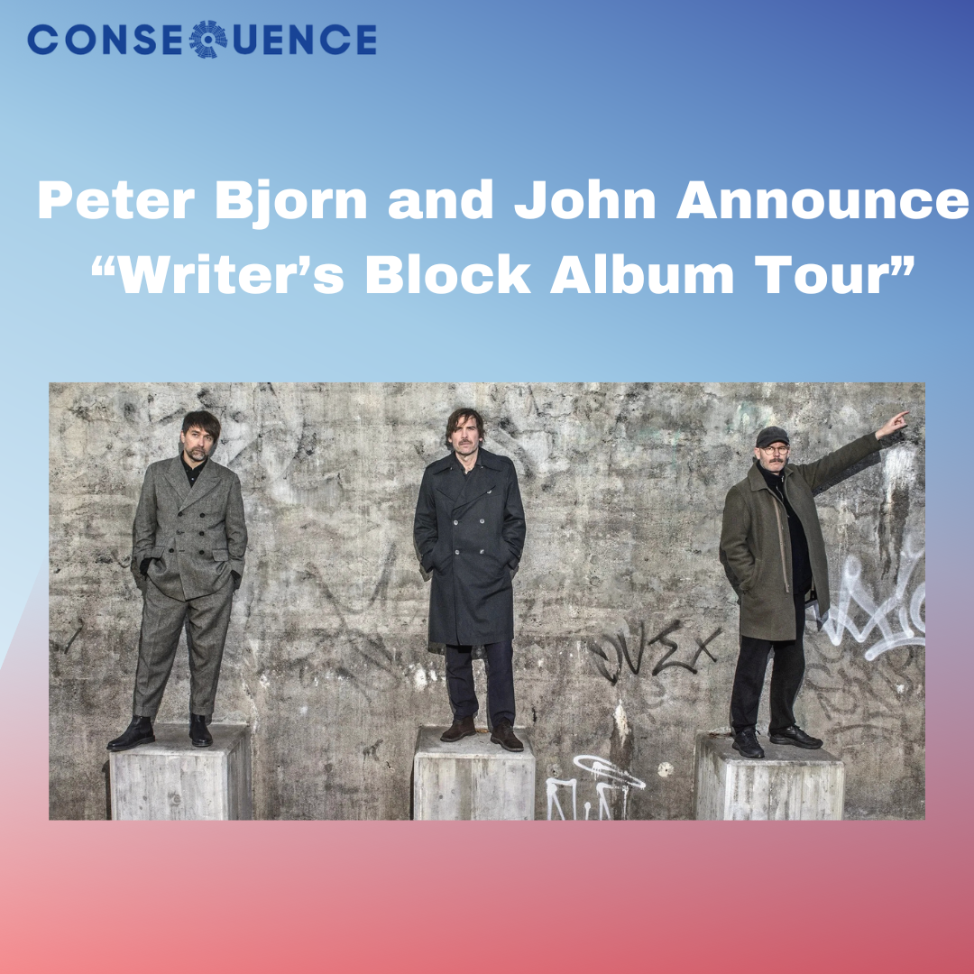 PETER BJORN AND JOHN X CONSEQUENCE thumbnail