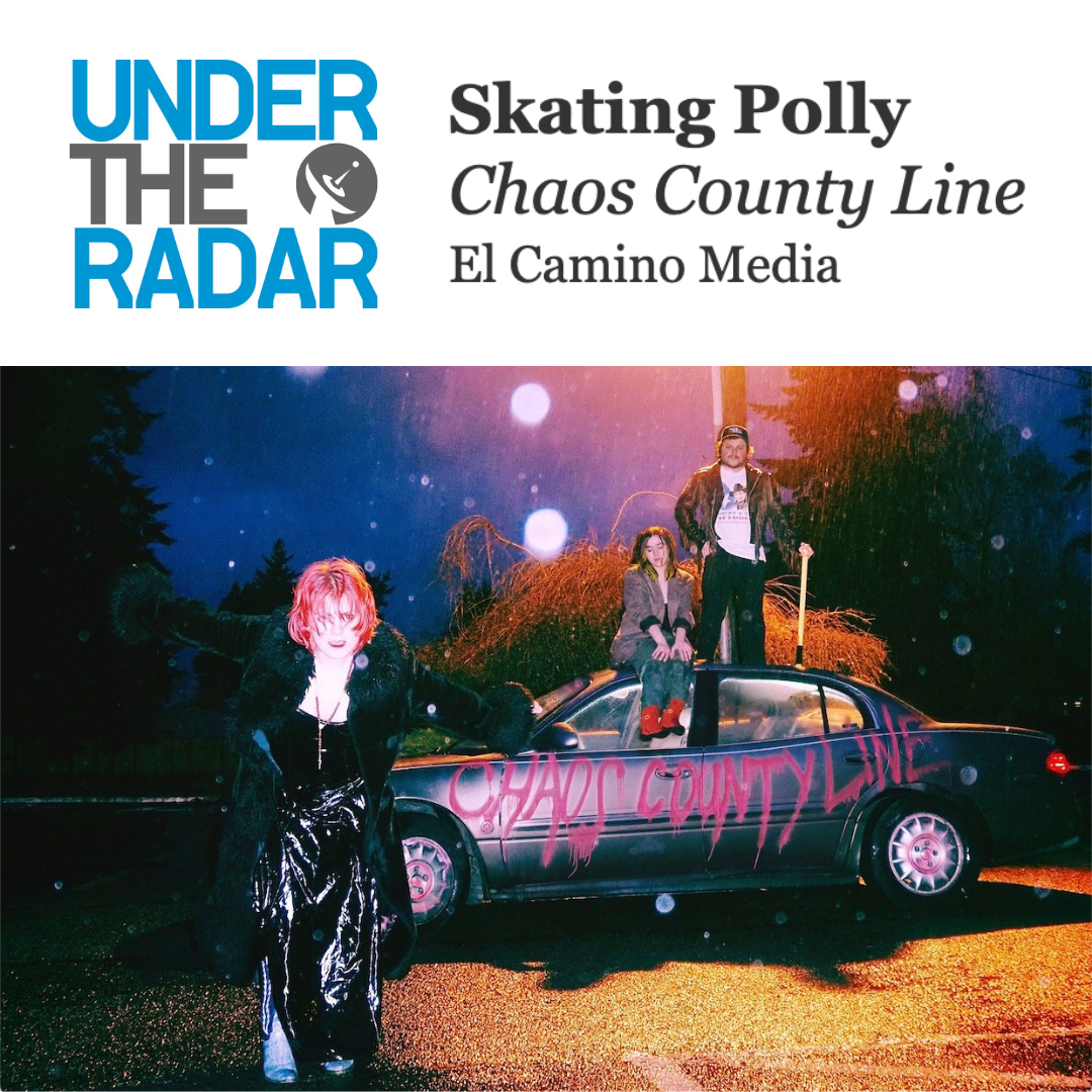 SKATING POLLY X UNDER THE RADAR thumbnail
