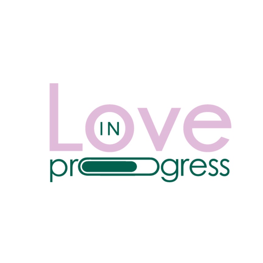 Love In Progress Workbook - order here! 
