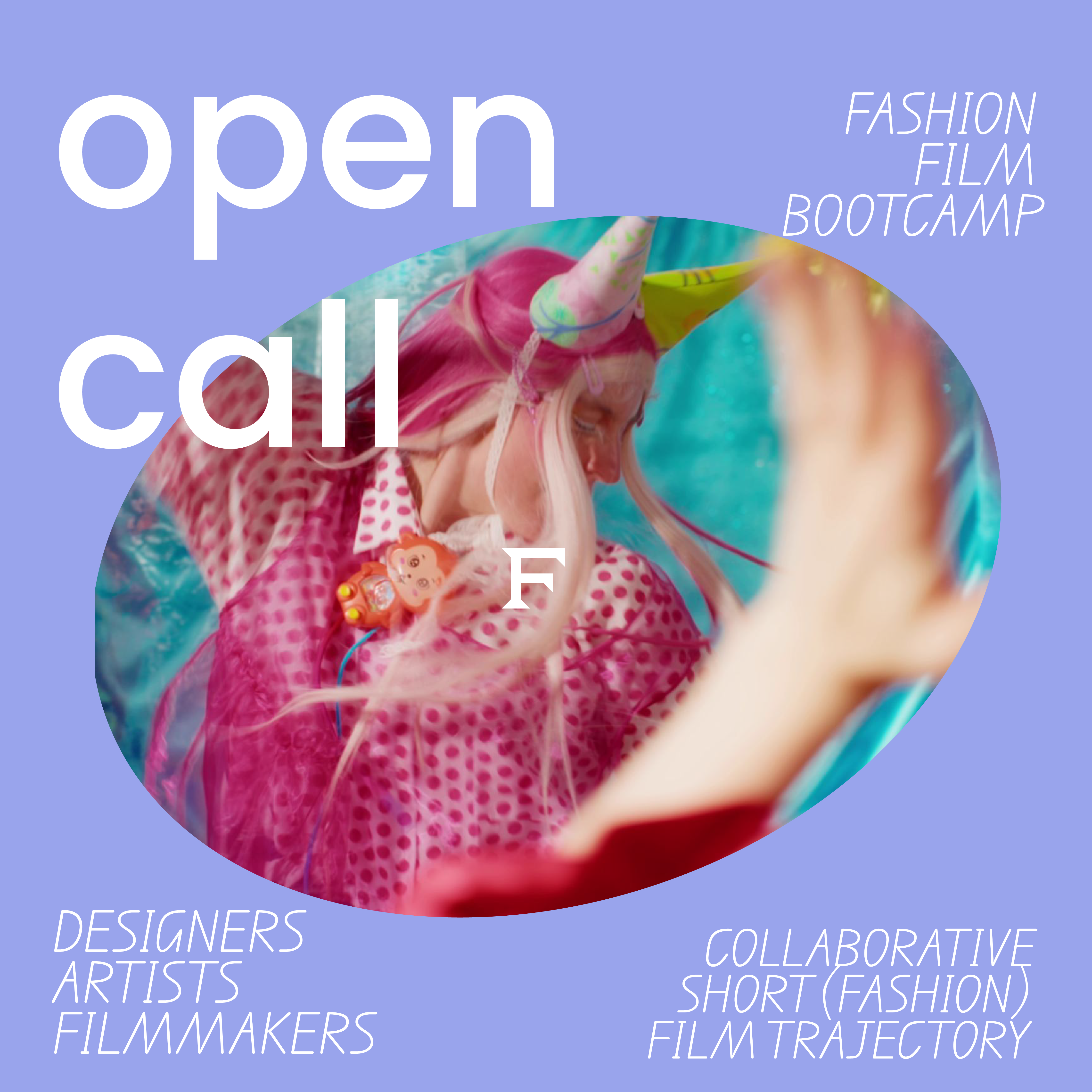OPEN CALL: Fashion Film Project | Bootcamp thumbnail