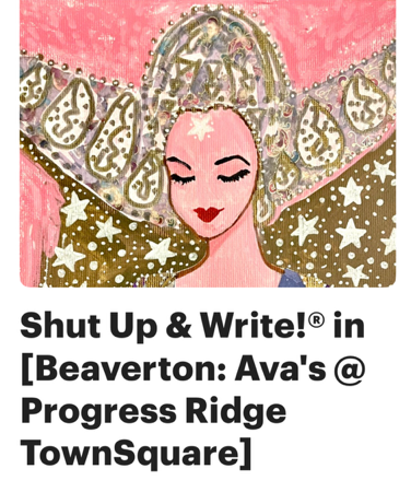 Shut Up & Write!® in [Beaverton: Ava's @ Progress Ridge TownSquare] thumbnail