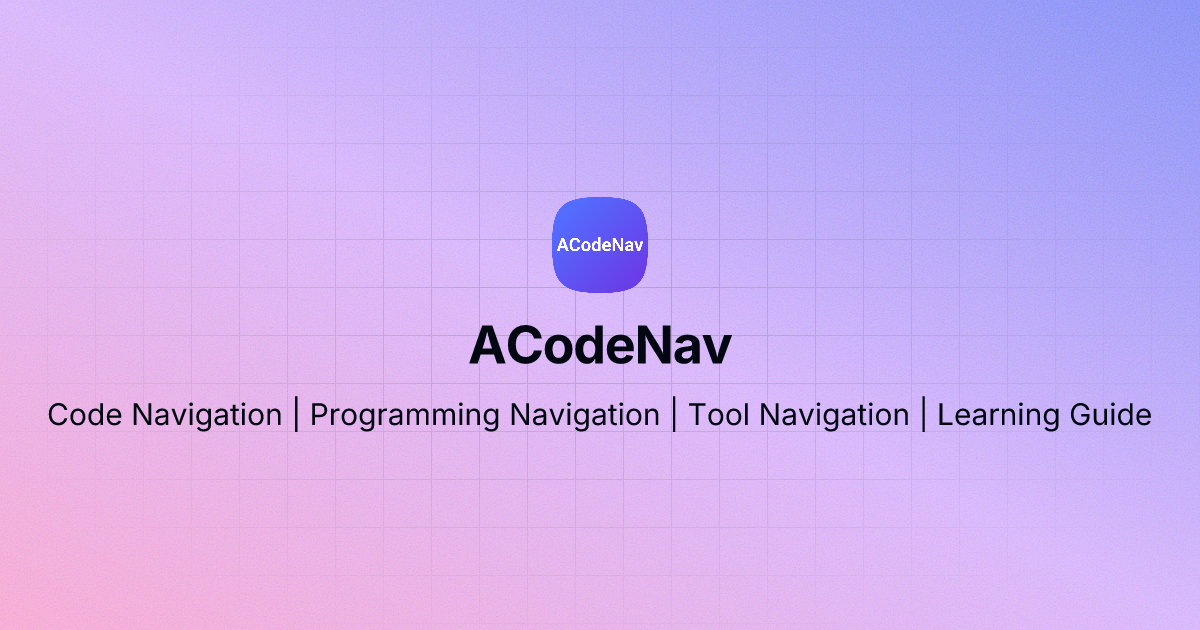ACodeNav | 編程導航 thumbnail