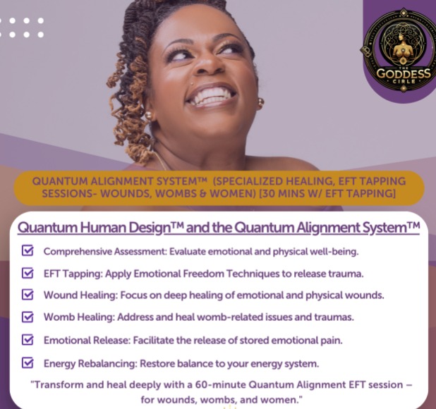 Quantum Alignment System™ (Specialized Healing, EFT Tapping Sessions- Wounds, Wombs & Women) [30 Mins w/ EFT tapping] thumbnail