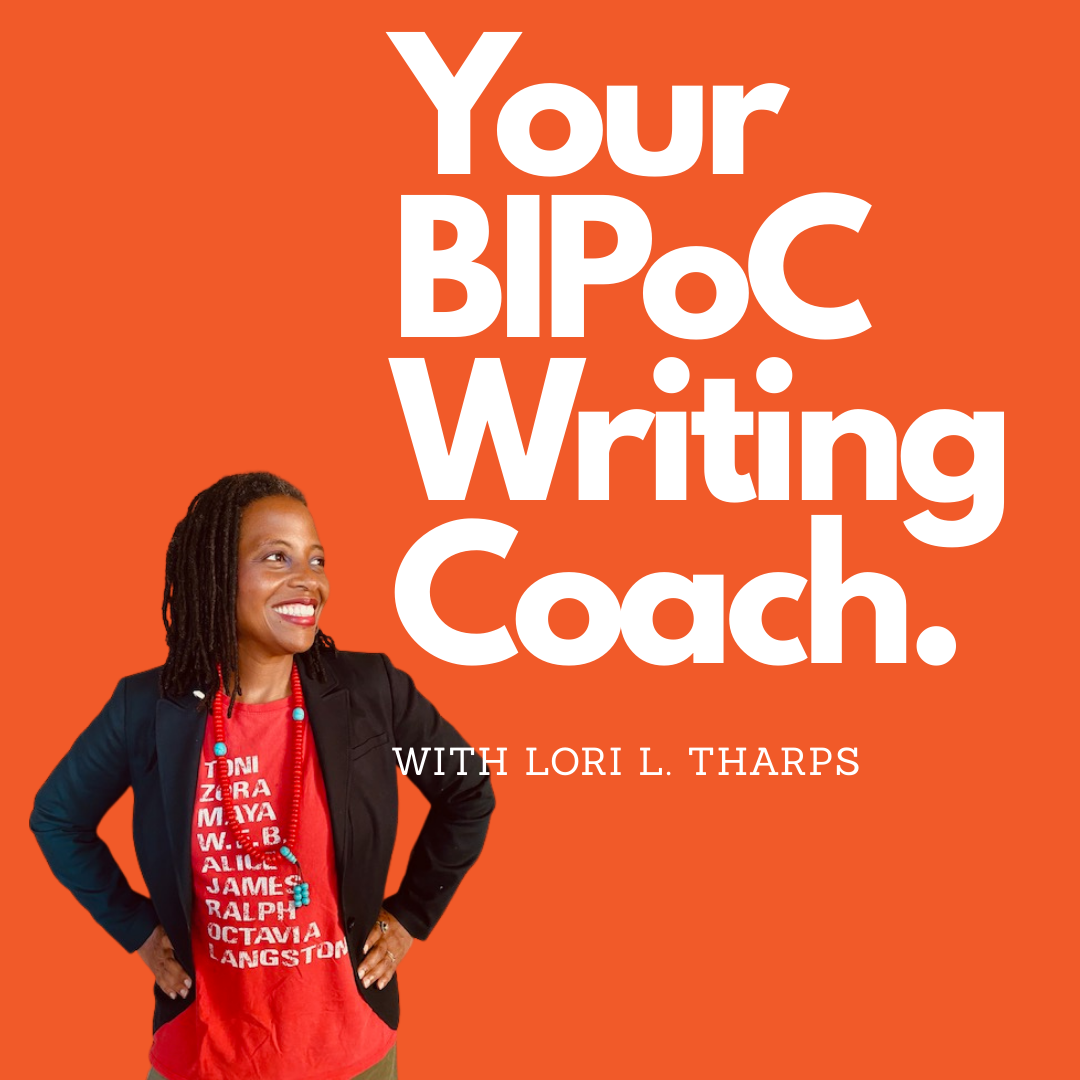 The Award-Winning  "Your BIPoC Writing Coach" Podcast thumbnail