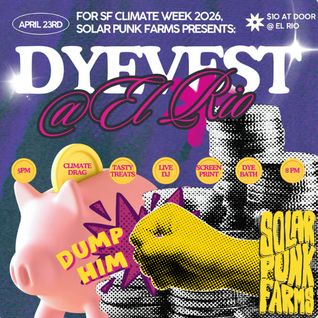 SF Climate Week: DyeVestment Happy Hour thumbnail