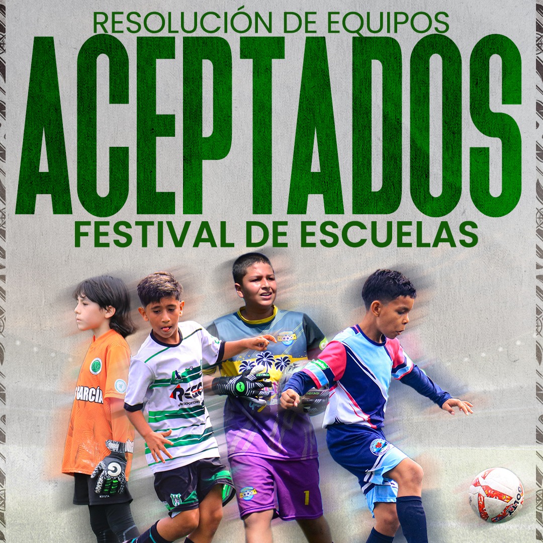 RESOLUCIÓN EQUIPOS ACEPTADOS - FESTIVAL DE ESCUELAS thumbnail