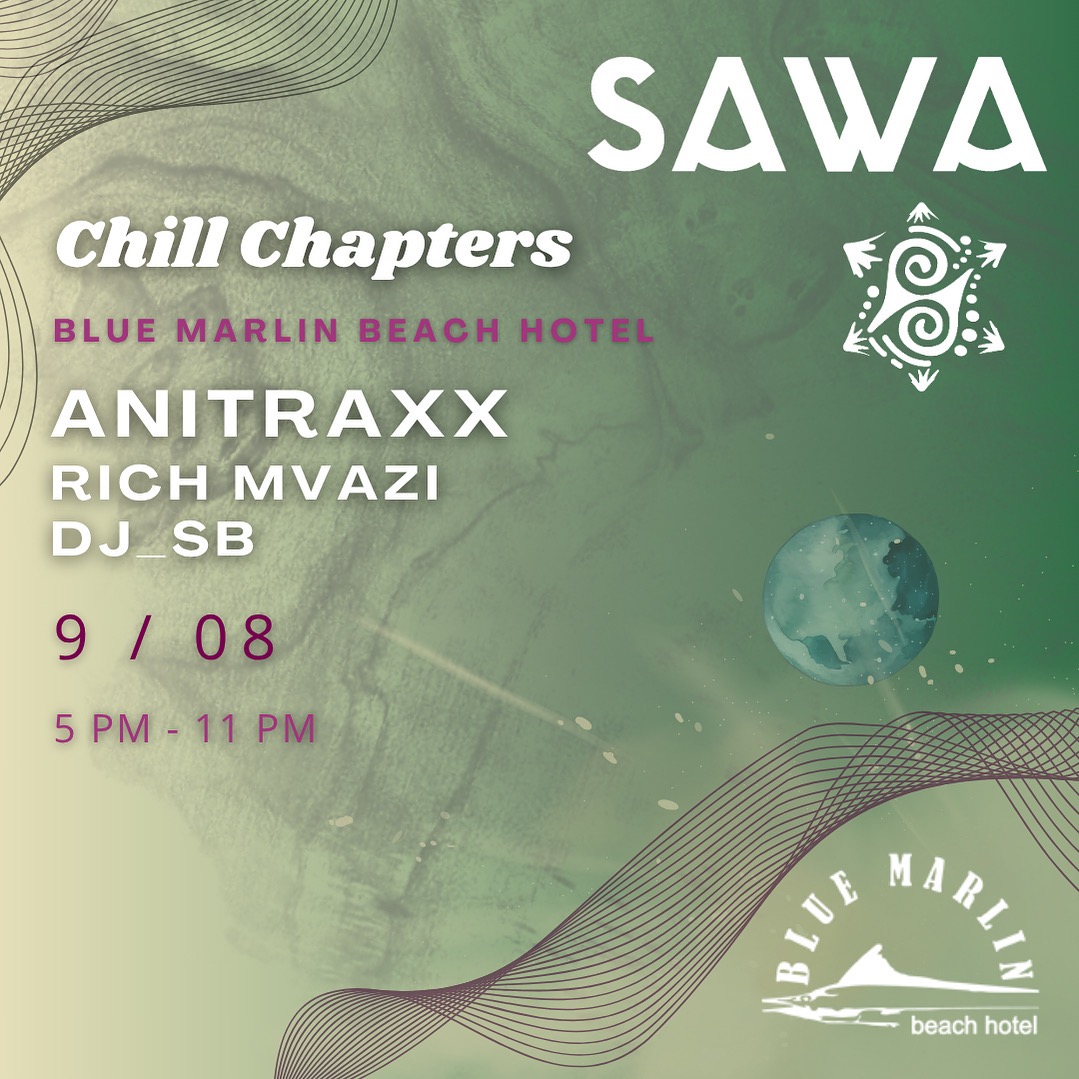 SAWA - Chill Chapters - Season Opening Party - KSH 750/- thumbnail