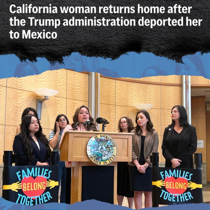 California woman returns home after the Trump administration deported her to Mexico thumbnail