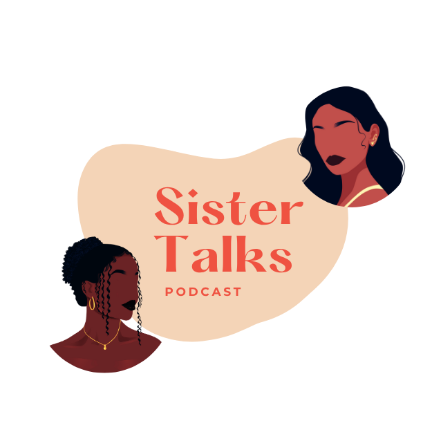 Sister Talks Podcast  thumbnail