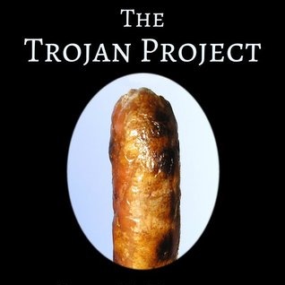 Buy The Trojan Project in print or ebook thumbnail