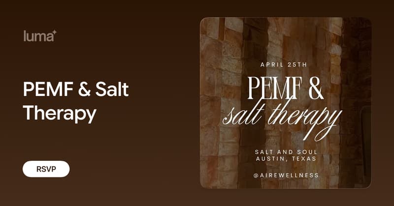Austin | PEMF & Salt Therapy · April 25th thumbnail