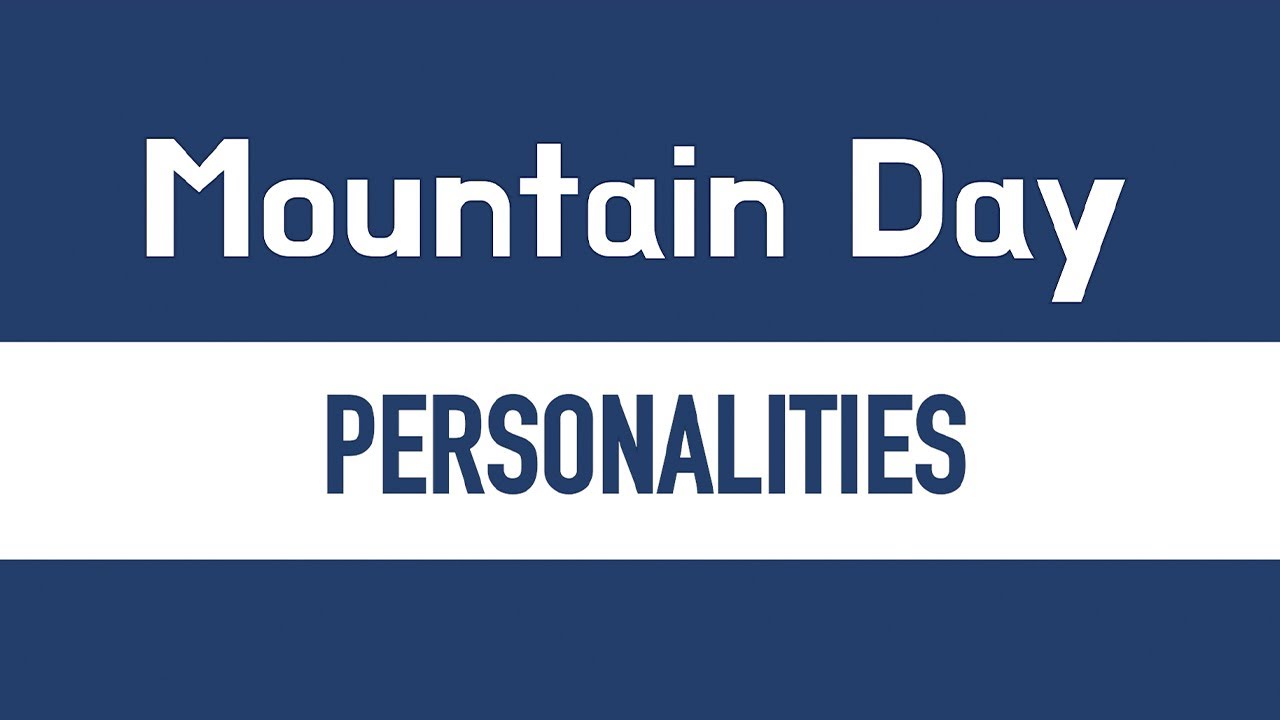 Mountain Day Personalities thumbnail