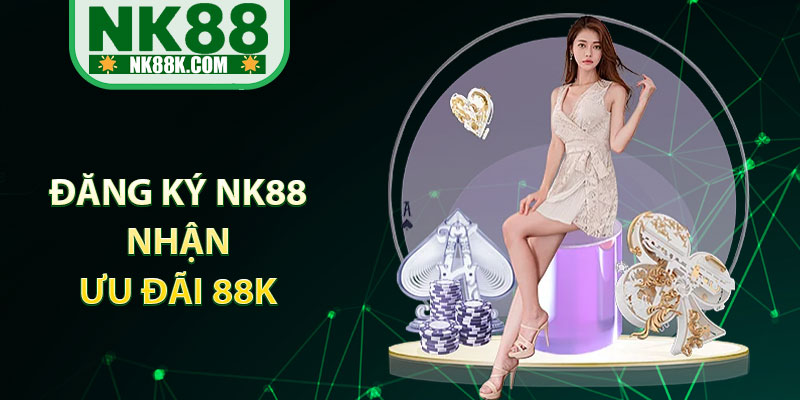 Đăng Ký NK88 - Hướng Dẫn Cách Tạo Tài Khoản Nhanh Và An Toàn thumbnail