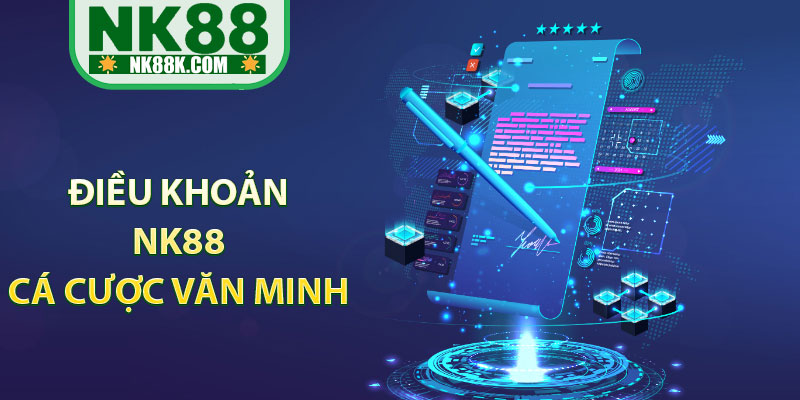 Điều Khoản NK88 - Tầm Quan Trọng Cần Nắm Vững Khi Cá Cược thumbnail
