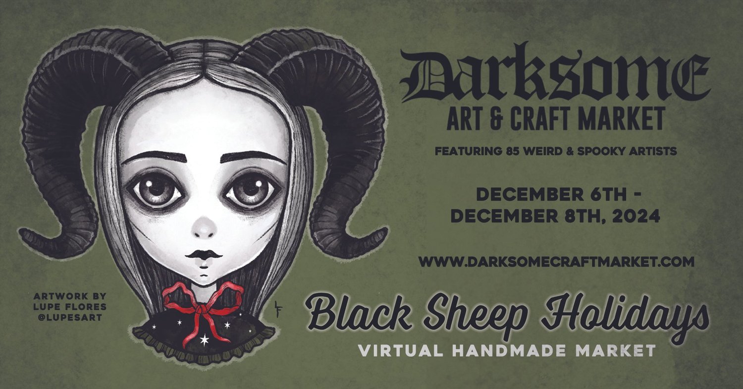Black Sheep Holiday Market: Virtual Market hosted by Darksome Art & Craft Market / OPENING December&nbsp;5th&nbsp;on&nbsp;ETSY thumbnail