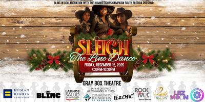 SoFlo | BLINC & Human Rights Campaign Presents: Sleigh the Line Dance Event thumbnail