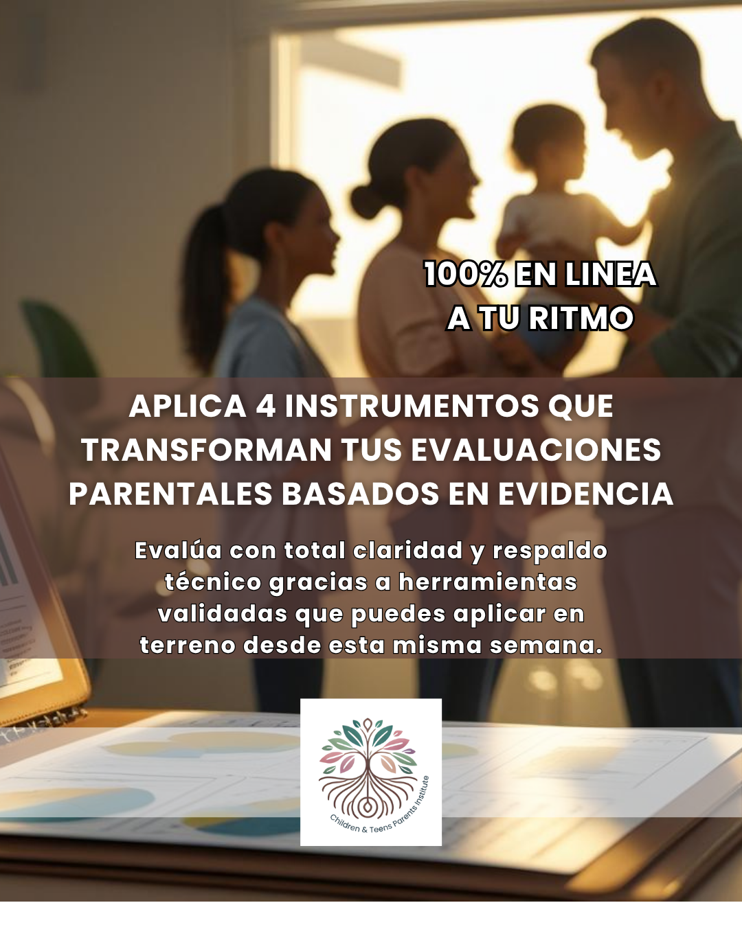 CURSO PARTE 2 EVALUACIÓN COMPETENCIAS PARENTALES. APLICA 4 INSTRUMENTOS QUE TRANSFORMAN TUS EVALUACIONES PARENTALES. - PARENTS INSTITUTE | Hotmart thumbnail