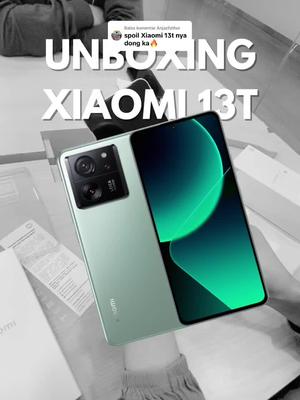Membalas @Anjazfathur Menyala xiaomi 13t 🔥🔥 terima kasih Kak Adi, salah satu followers Xiaomi Shop Plaza Jambu Dua yg be
