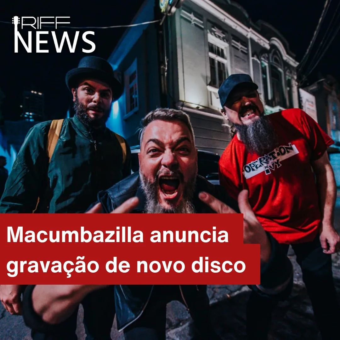 Macumbazilla anuncia gravação de novo disco 🎸🔥

A banda Macumbazilla anunciou o início das gravações de seu aguardado no