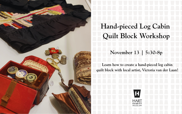 Hand-pieced Log Cabin Block Workshop Tickets | Hart Cluett Museum thumbnail
