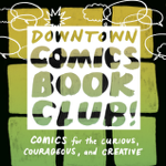 Downtown Comics Book Club! thumbnail