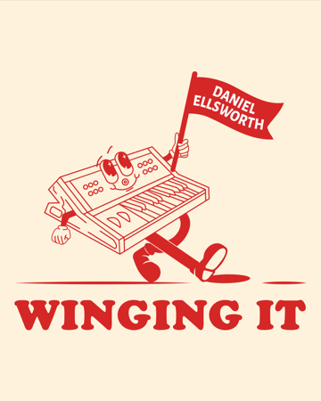 Daniel Ellsworth is Winging It | Substack thumbnail