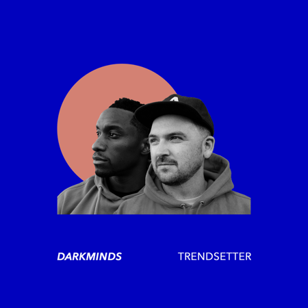 LISTEN TO THE NEW DARKMINDS SINGLE “TRENDSETTER” OUT NOW! thumbnail