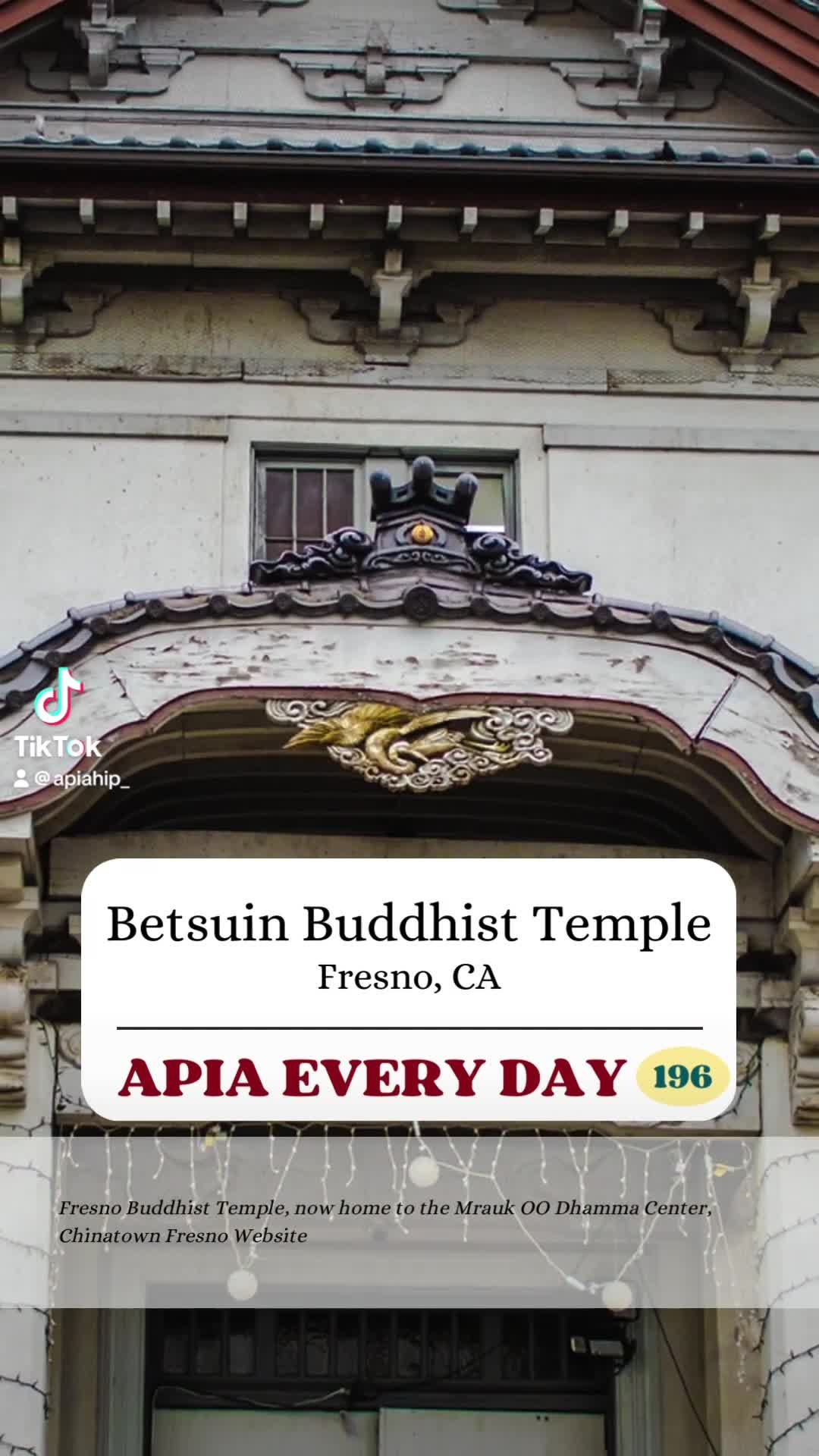 📌APIA Every Day (196) - Situated in Fresno, California resides the historic Fresno Betsuin Buddhist Temple which dates b