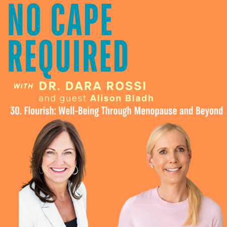 30: Flourish: Well-Being Through Menopause and Beyond thumbnail