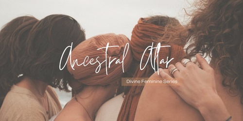 Ancestral Altar Full Day Retreat - with overnight camping option thumbnail