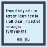 From sticky note to screen: learn how to craft clear, impactful messages EVERYWHERE thumbnail
