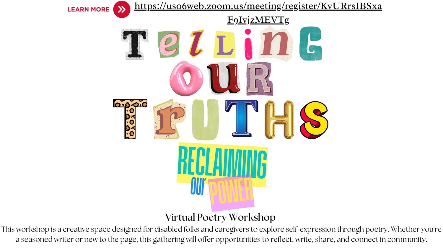“Telling Our Truths, Reclaiming Our Power” Virtual Poetry Workshop for Individuals Living with Disability and Caregivers — D.I.D. with Cazoshay thumbnail
