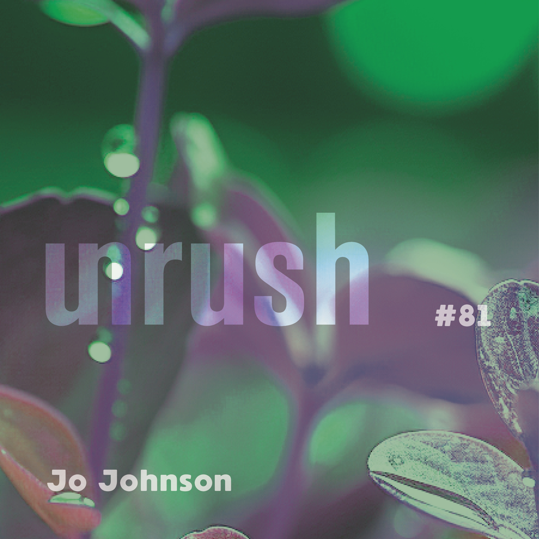 Jo Johnson - Unrushed thumbnail