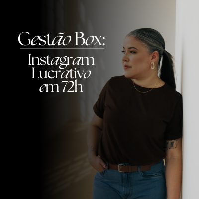 GESTÃO BOX: INSTAGRAM LUCRATIVO EM 72H thumbnail