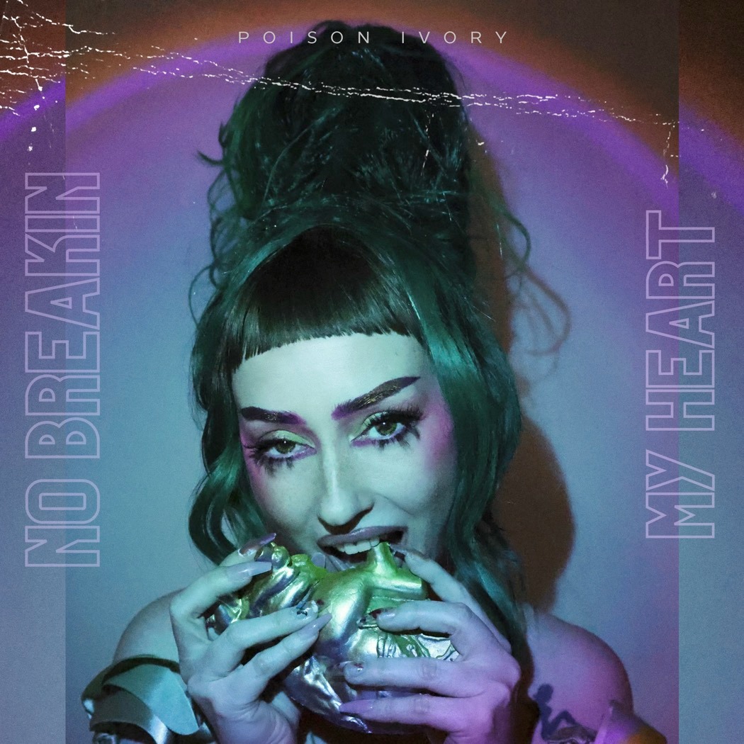 Poison Ivory - No Breakin My Heart thumbnail