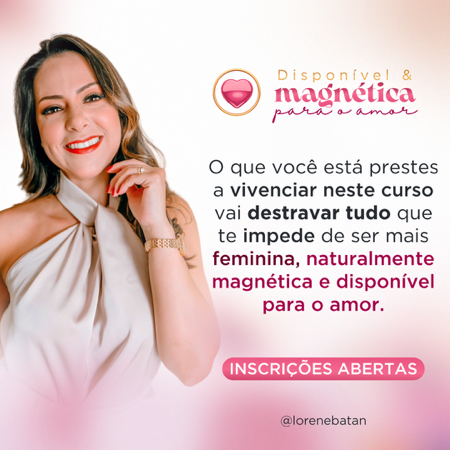 Disponível & Magnética para o Amor • INSCRIÇÕES ABERTAS thumbnail