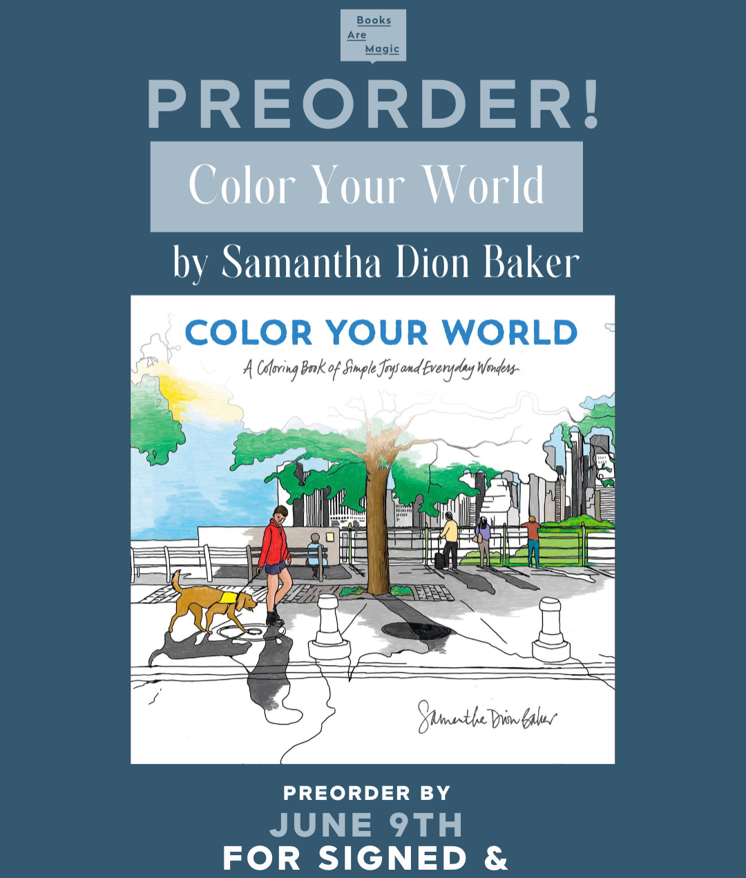 Pre-Order SIGNED copies of  Color Your World at Books Are Magic thumbnail