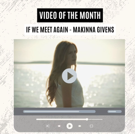 Video of the Month: IF WE MEET AGAIN BY MAKINNA GIVENS thumbnail