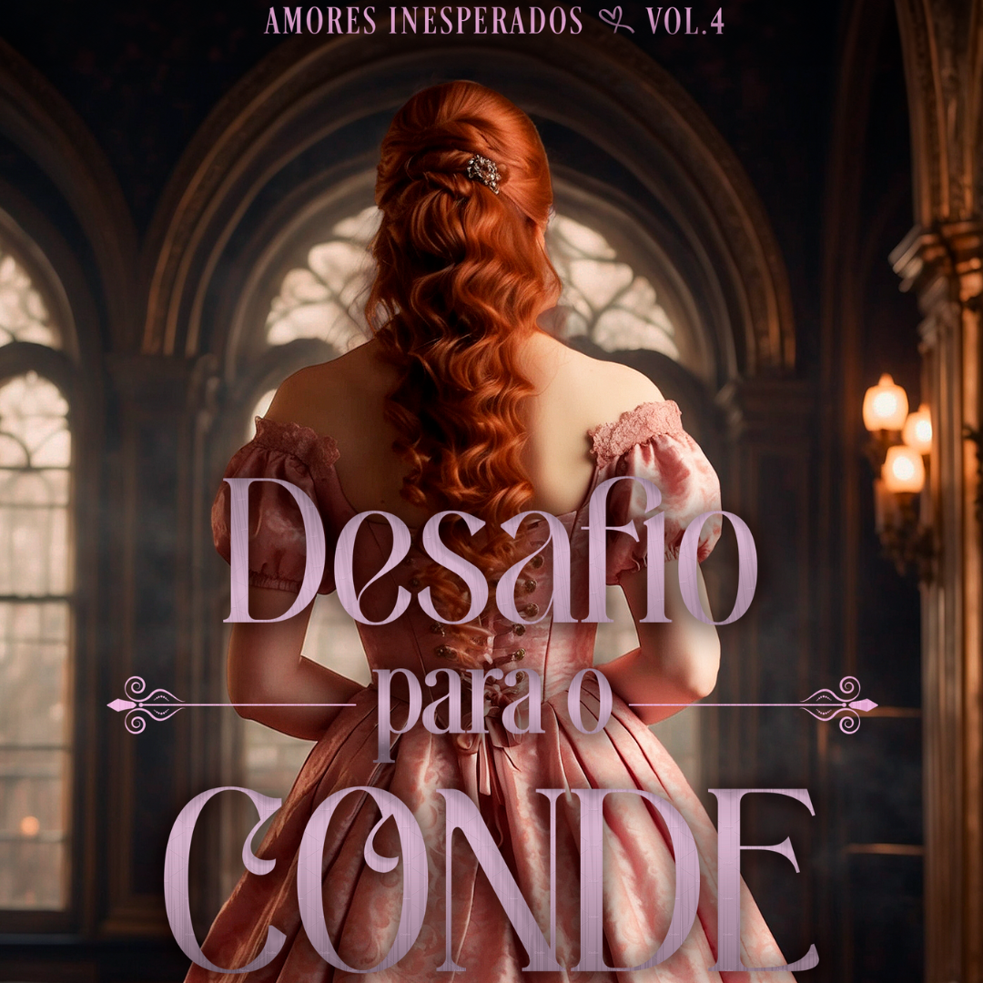 Desafio para o Conde | Série Amores Inesperados 4 thumbnail