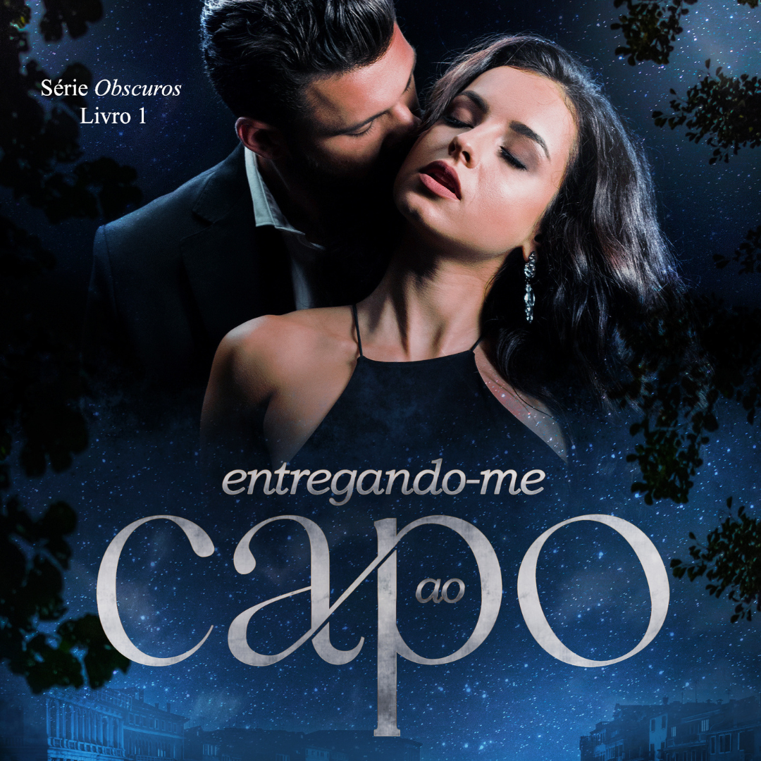 Série Obscuros 1 | Entregando-me ao Capo thumbnail