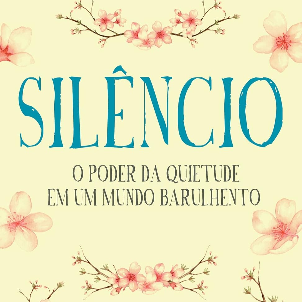 Silêncio: o poder da quietude em um mundo barulhento | Amazon.com.br thumbnail