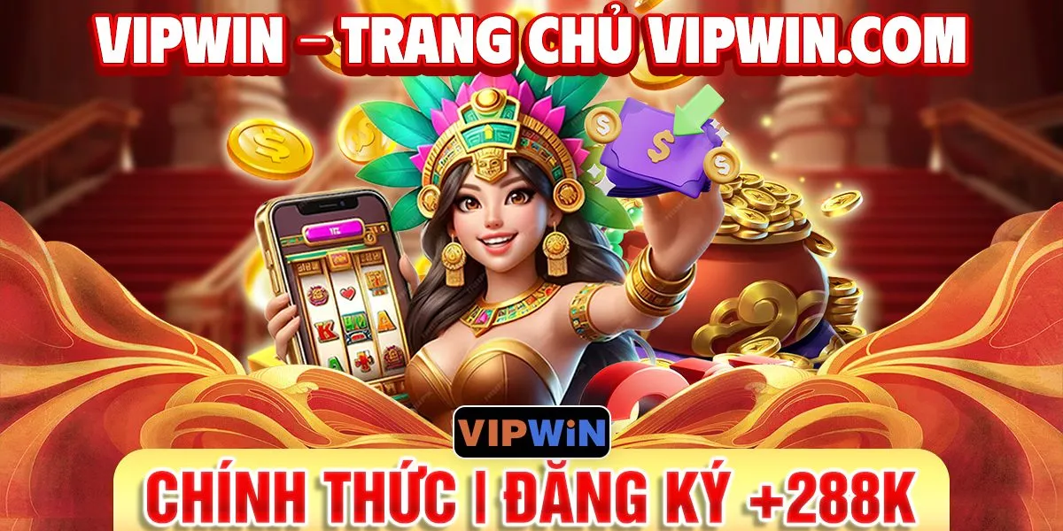 VIPWIN – Trang Chủ Vipwin.com Chính Thức | Đăng Ký +288k thumbnail