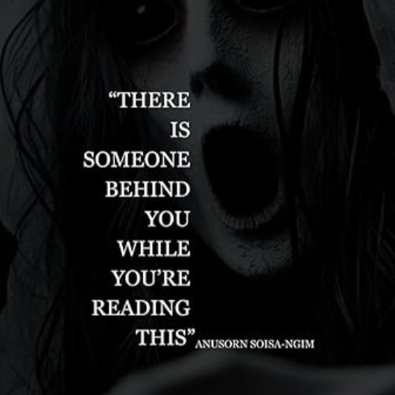 Amazon.com: There Is Someone Behind You While You’re Reading: "These stories won't just scare you—they’ll stay with you, not just in your head, but in your heart and right behind you.": 9798336747546: Soisa-ngim Aam, Mr. Anusorn: Books thumbnail