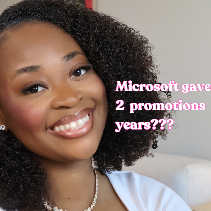 How I got promoted twice in 2.5 years at Microsoft thumbnail
