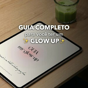 Guia My Glow Up - Método testado e validado - Aprenda agora   O segredo da produtividade e rotina inteligente potencializando seu tempo.
 thumbnail