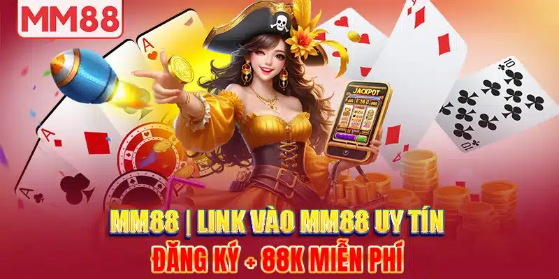 MM88 ⭐️ Trang Chủ MM88.COM Chính Thức | Đăng Ký MM 88 Tặng 888K thumbnail