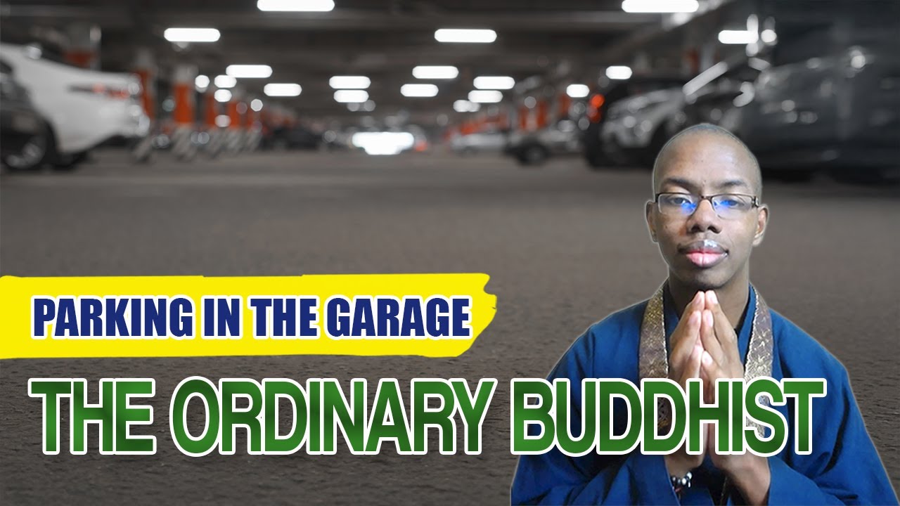 The Ordinary Buddhist: Parking in the Garage thumbnail